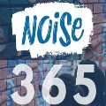 Noise 365 - A springboard for getting involved in more community action...