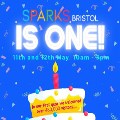 Sparks Bristol Turns One!