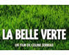 Gorgeous Thought Provoking FREE Film - 'La Belle Verte' : 'The Green ...