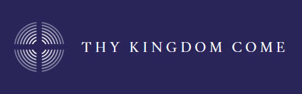thy kingdom come 21