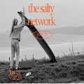 Salty Network January